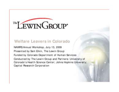 Microsoft PowerPoint - #[removed]v5 - Sam Elkin 2009 NAWRS Presentation: Welfare Leavers in Colorado