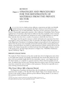 SECTION IV Chapter 2. STRATEGIES AND PROCEDURES FOR THE REPATRIATION OF MATERIALS FROM THE PRIVATE