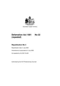 Australian Capital Territory  Defamation Act[removed]repealed)  No 22