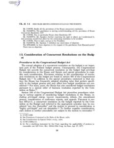 United States federal legislation / United States congressional conference committee / Budget resolution / Congressional Budget and Impoundment Control Act / Committee of the Whole / United States Constitution / United States Congress / Bill / Non-binding resolution / Government / United States Senate / Reconciliation