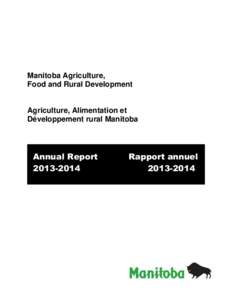 Manitoba Agriculture, Food and Rural Development Agriculture, Alimentation et Développement rural Manitoba