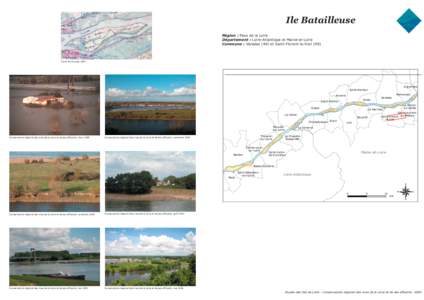 Ile Batailleuse Région : Pays de la Loire Département : Loire-Atlantique et Maine-et-Loire