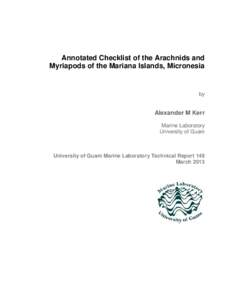 Annotated Checklist of the Arachnids and Myriapods of the Mariana Islands, Micronesia by  Alexander M Kerr