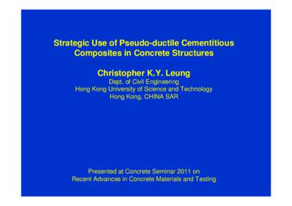 Strategic Use of Pseudo-ductile Cementitious Composites in Concrete Structures
