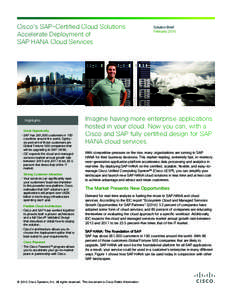 Cisco’s SAP-Certified Cloud Solutions Accelerate Deployment of SAP HANA Cloud Services Highlights Great Opportunity