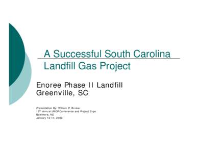 A Successful South Carolina Landfill Gas Project