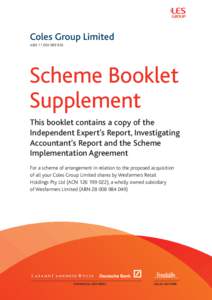 Coles Group Limited ABN[removed]Scheme Booklet Supplement This booklet contains a copy of the