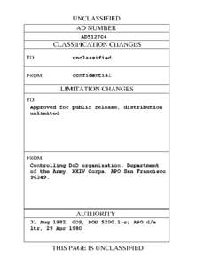 UNCLASSIFIED AD NUMBER AD512704 CLASSIFICATION CHANGES TO: