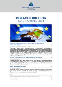 RESEARCH BULLETIN No 21, SPRING 2014 Assessing competitiveness: initial results from the new compnet micro-based database