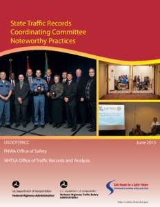 State Traffic Records Coordinating Committee Noteworthy Practices FHWA Safety Program