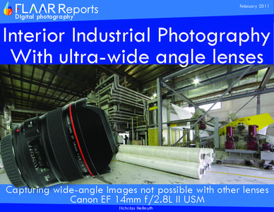Interior Industrial Photography February 2011 With ultra-wide angle lenses Digital photography