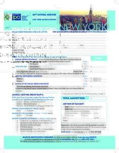 44TH ANNUAL MEETING SEPTEMBER 11–13, 2016 NEW YORK HILTON MIDTOWN Registration Form PLEASE REGISTER EARLY; SPACE IS LIMITED.