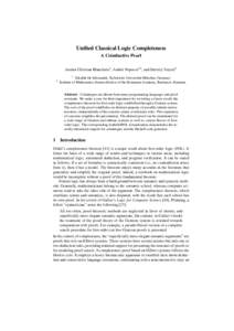 Unified Classical Logic Completeness A Coinductive Pearl Jasmin Christian Blanchette1 , Andrei Popescu1,2 , and Dmitriy Traytel1 2  1 Fakultät für Informatik, Technische Universität München, Germany