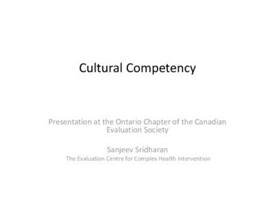 Formative assessment / Cultural competence / Summative assessment / American Evaluation Association / Culture / Value / Empowerment evaluation / Program evaluation / Evaluation / Education / Thought