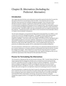 Alternatives  Chapter II: Alternatives (Including the Preferred Alternative) Introduction This chapter describes the three action alternatives selected for analysis for the Final Yosemite Fire