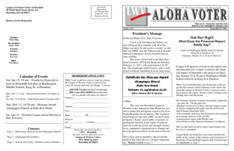 League of Women Voters of Honolulu 49 South Hotel Street, Room 314 Honolulu, Hawaii[removed]Non-Profit Organization