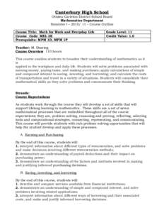 Canterbury High School Ottawa-Carleton District School Board Mathematics Department Semester I – [removed] – Course Outline Course Title: Math for Work and Everyday Life Course Code: MEL 3E