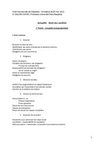 Ordre des avocats de Chambéry - Formation du 29 nov[removed]D. GALLOIS-COCHET, Professeur Université Paris-Dauphine Actualité - Droit des sociétés 1e Partie – Actualité jurisprudentielle