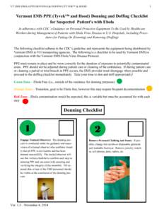 VT EMS EBOLA PPE DONNING & DOFFING TYVEK™ & HOOD  1 Vermont EMS PPE (Tyvek™ and Hood) Donning and Doffing Checklist for Suspected Patient’s with Ebola