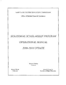 MARYLAND HIGHER EDUCATION COMMISSION   Office of Student Financial Assistance SENATORIAL SCHOLARSHIP PROGRAM