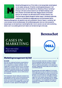 Marketing Management van Philip Kotler is het belangrijkste marketingboek van de laatste veertig jaar. Dit stellen marketingwetenschappers in het jubileumnummer van het Tijdschrift voor Marketing (‘40 jaar marketing’