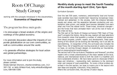 Roots Of Change Study Group working with the concepts introduced in the documentary, Economics of Happiness
