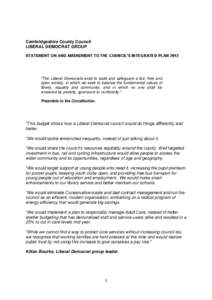 Cambridgeshire County Council LIBERAL DEMOCRAT GROUP STATEMENT ON AND AMENDMENT TO THE COUNCIL’S INTEGRATED PLAN 2012