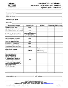 DOCUMENTATION CHECKLIST  RRSP / TFSA / NON-REGISTERED ACCOUNTS Registered Plans & TFSA Division