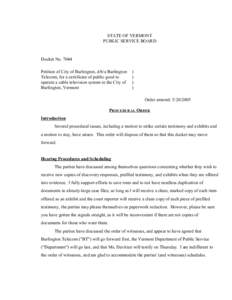 STATE OF VERMONT PUBLIC SERVICE BOARD Docket No[removed]Petition of City of Burlington, d/b/a Burlington Telecom, for a certificate of public good to