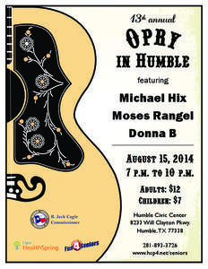 13th annual  featuring Michael Hix Moses Rangel