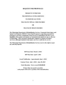 REQUEST FOR PROPOSALS PROJECTS TO PROVIDE TRANSITIONAL LIVING SERVICES TO INDIVIDUALS WITH TRAUMATIC SPINAL CORD INJURIES OR