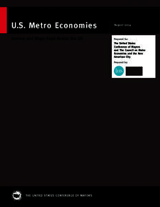 U.S. Metro Economies  August 2014 Income and Wage Gaps Across the US