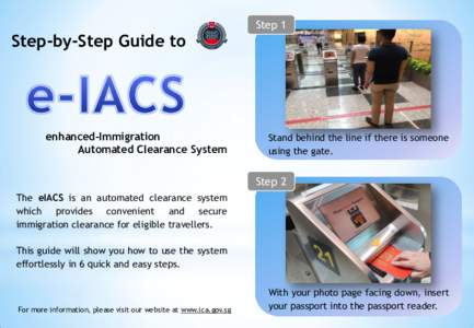 Step-by-Step Guide to  enhanced-Immigration Automated Clearance System  Step 1