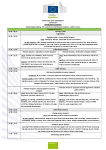09:[removed]:30 09:[removed]:30 MAES HIGH-LEVEL CONFERENCE[removed]PROGRAMME OVERVIEW