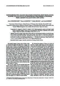 ACTA ICHTHYOLOGICA ET PISCATORIA[removed]): 51–55  DOI: [removed]AIP2013[removed]RAPID REPRODUCTIVE ANALYSIS AND LENGTH–WEIGHT RELATION FOR BLACKTAIL SNAPPER, LUTJANUS FULVUS (ACTINOPTERYGII: PERCIFORMES: LUTJANID