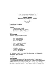 COMMISSIONERS’ PROCEEDINGS Regular Meeting Adams County Courthouse, Ritzville April 26, 2004 (Monday)