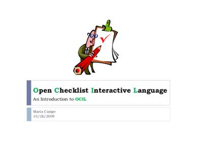 Open Checklist Interactive Language (OCIL)