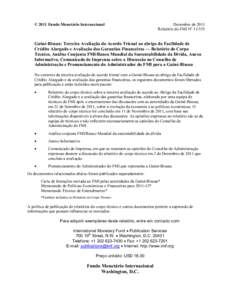 Guiné-Bissau: Terceira Avaliação do Acordo Trienal ao abrigo da Facilidade de Crédito Alargado e Avaliação das Garantias Financeiras -- Relatório do Corpo Técnico, Análise Conjunta FMI/Banco Mundial da Sustentab