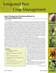 Integrated Pest & Crop Management Insect Management Recommendations for “On Farm Stored Grain” by Wayne Bailey