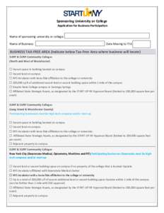 Sponsoring University or College Application for Business Participation Name of sponsoring university or college: Name of Business:  Date Moving to TFA