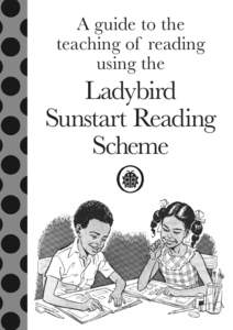 A guide to the teaching of reading using the Ladybird Sunstart Reading