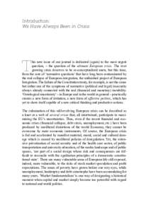 Politics of the European Union / Council of Europe / Regionalism / Politics / Financial crisis / United States of Europe / Neoliberalism / Euroscepticism / European integration