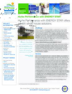 Success Stories Home Performance with ENERGY STAR® PROJECT INFORMATION