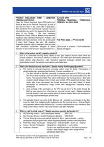 PRODUCT DISCLOSURE SHEET / LEMBARAN PENDEDAHAN PRODUK (Read this Product Disclosure Sheet (PDS) before you decide to take out the Personal Financing-i. Be sure to also read the terms in the Letter Offer (if applicable). 