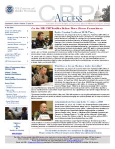 December 6, 2013  Volume 2, Issue 20 In This Issue On the Hill: CBP Testifies Before Three House Committees