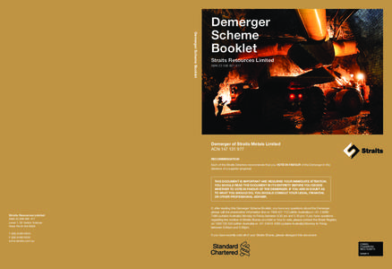 Demerger Scheme Booklet  Demerger Scheme Booklet Straits Resources Limited