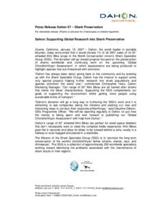 Press Release Dahon 07 – Shark Preservation For immediate release (Thanks in advance for 2 hardcopies or website-hyperlink) Dahon: Supporting Global Research into Shark Preservation Duarte, California, January 15, 2007