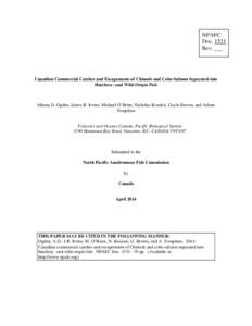 NPAFC Doc[removed]Rev. Canadian Commercial Catches and Escapements of Chinook and Coho Salmon Separated into Hatchery- and Wild-Origin Fish