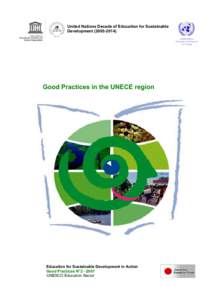 Good practices in education for sustainable development in the UNECE region; Education for sustainable development in action: good practices; Vol.:2; 2007