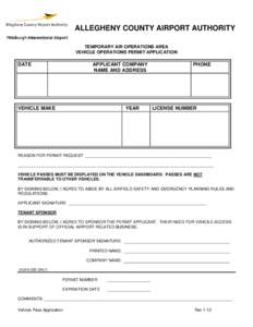 ALLEGHENY COUNTY AIRPORT AUTHORITY TEMPORARY AIR OPERATIONS AREA VEHICLE OPERATIONS PERMIT APPLICATION DATE